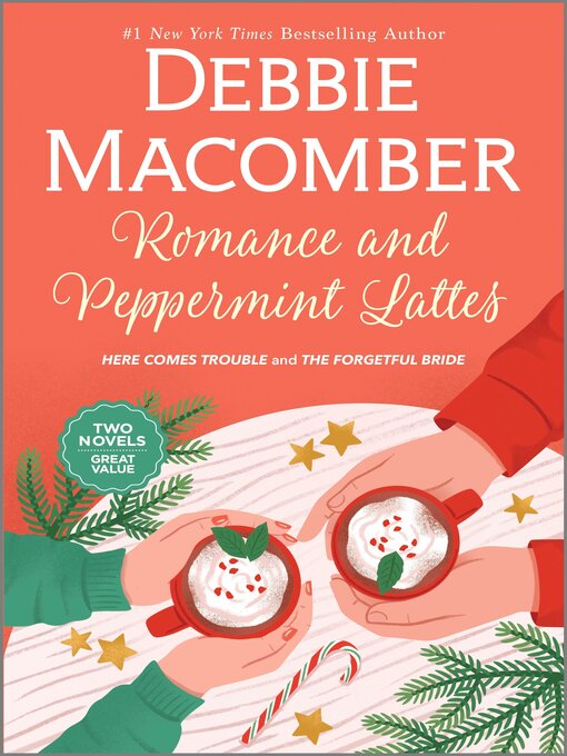 Title details for Romance and Peppermint Lattes by Debbie Macomber - Available